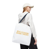 "Real Leaders Share Credit" – Tote Bag über Leadership & Verantwortung