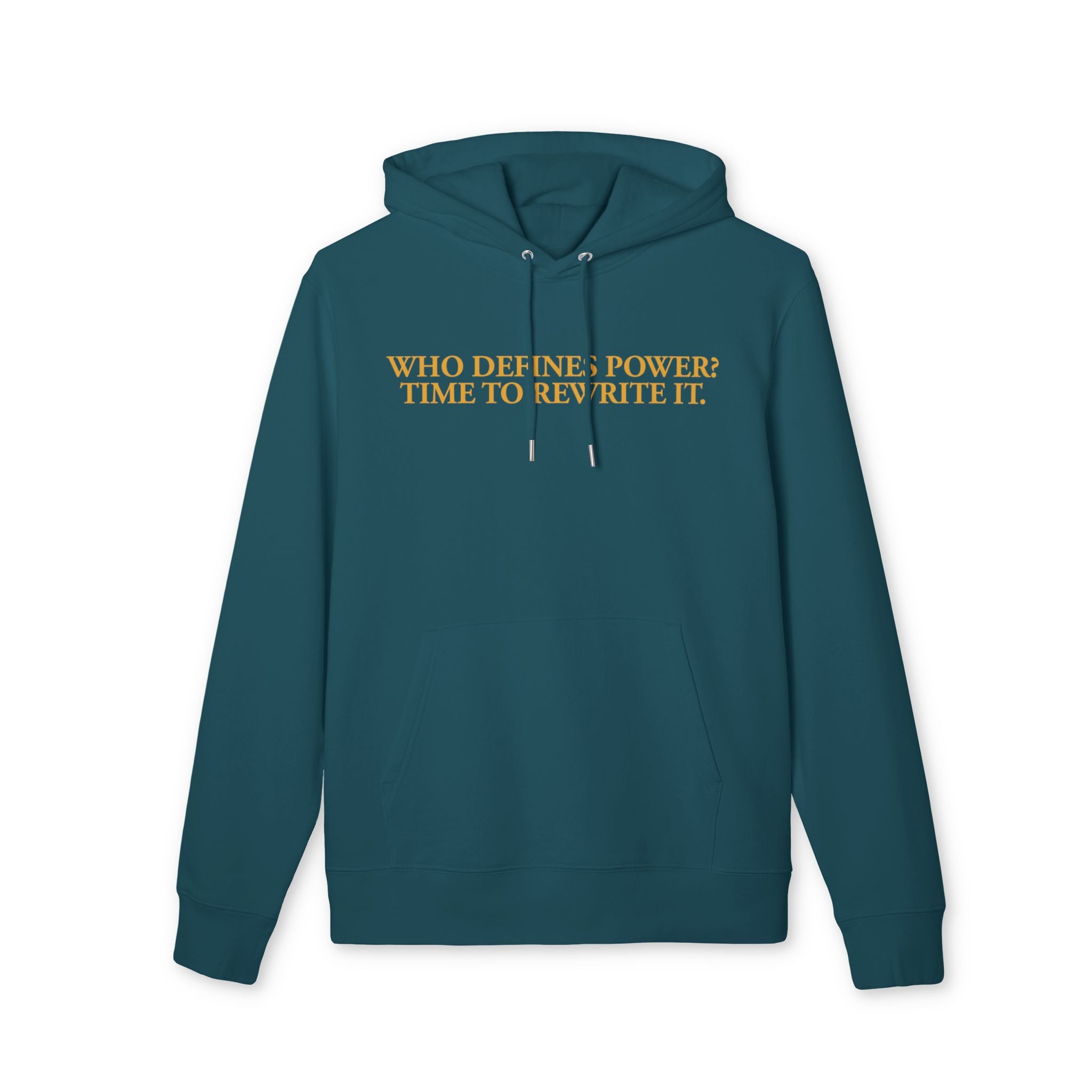 „Who Defines Power? Time to Rewrite It.“ – Bio-Hoodie über Macht & Selbstbestimmung