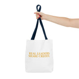 "Real Leaders Share Credit" – Tote Bag über Leadership & Verantwortung