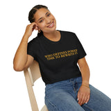 "Who Defines Power? Time to Rewrite It." – Statement T-Shirt über Macht & Selbstbestimmung