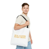 "Real Leaders Share Credit" – Tote Bag über Leadership & Verantwortung