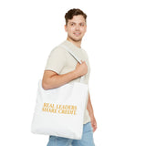 "Real Leaders Share Credit" – Tote Bag über Leadership & Verantwortung