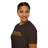 "Power Was Never Neutral" – Statement T-Shirt über Macht & Verantwortung
