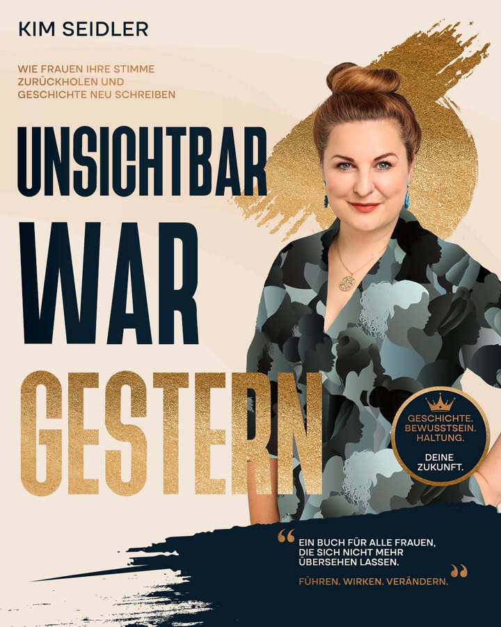 Buchcover: Unsichtbar war gestern, von Kim Seidler
